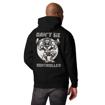 "Can't be Controlled" - Untamed Strength Collection - Men's Hoodie