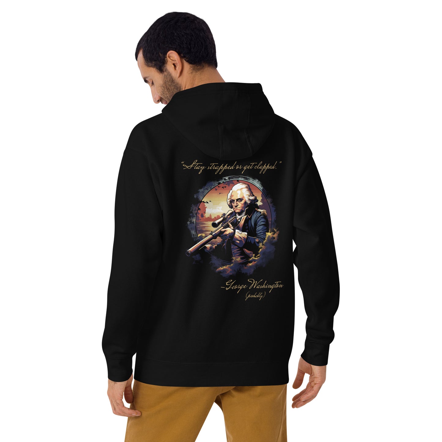 "Stay strapped or get clapped" - American Patriot Collection - Unisex Hoodie