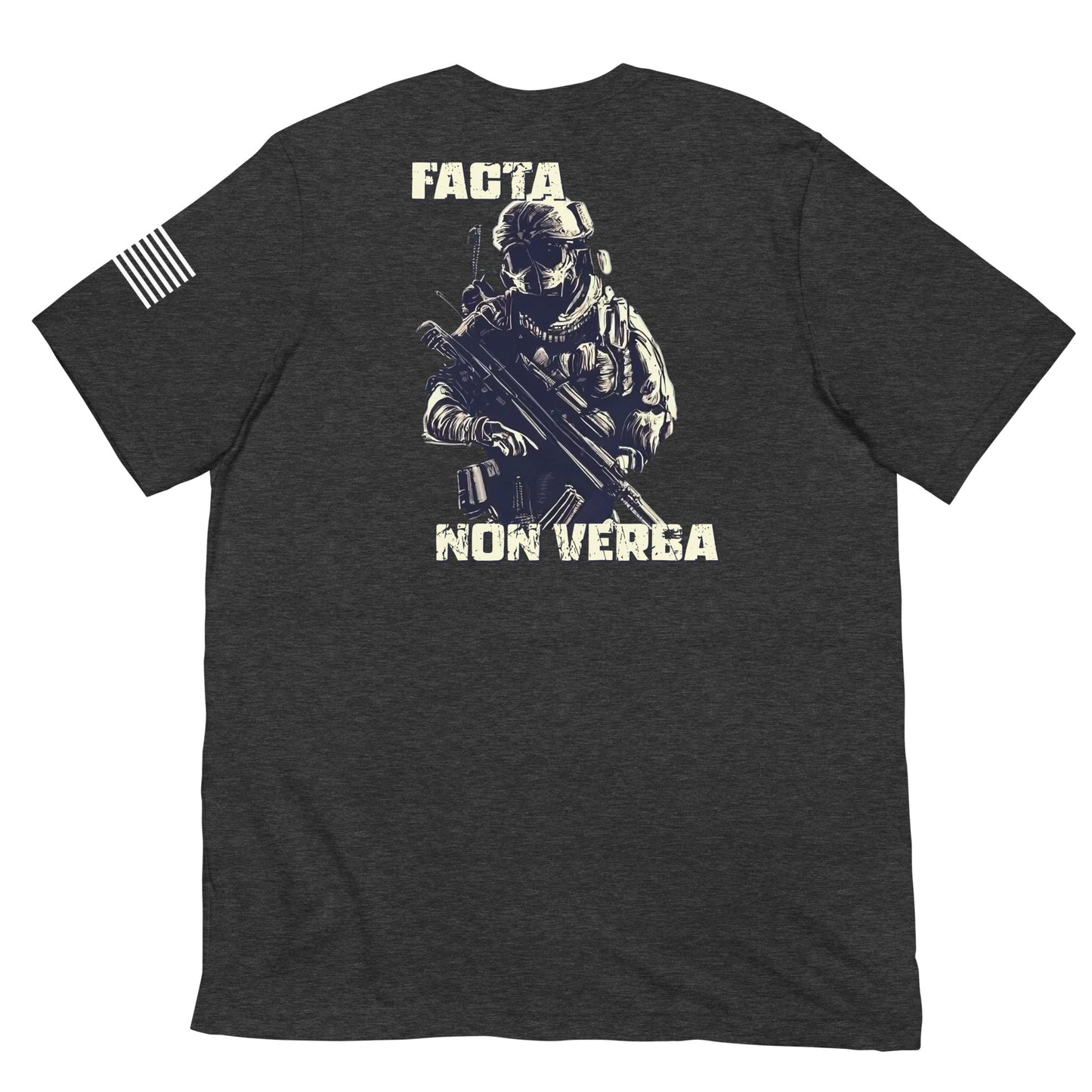 "Facta Non Verba" - Military Collection - Unisex T-Shirt