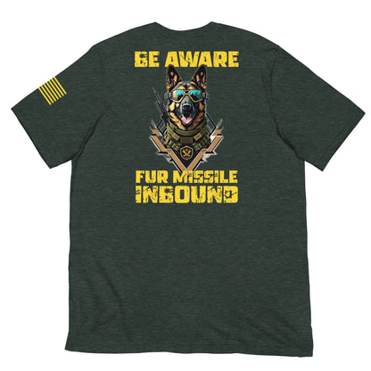 "Fur Missile Inbound" - Military Collection - Unisex T-Shirt