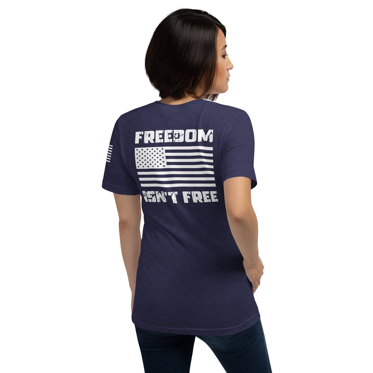 "Freedom isn't Free" - Military Collection - Unisex T-Shirt