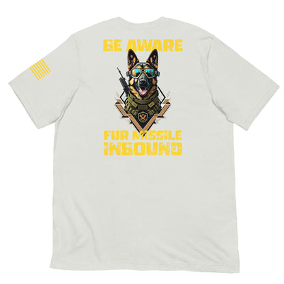 "Fur Missile Inbound" - Military Collection - Unisex T-Shirt